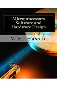 Microprocessors Software and Hardware Design