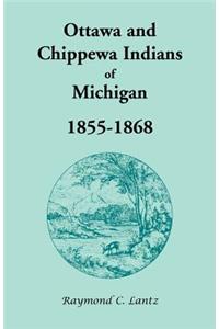 Ottawa and Chippewa Indians of Michigan, 1855-1868