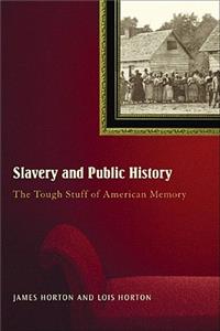 Slavery and Public History
