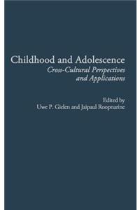 Childhood and Adolescence: Cross-Cultural Perspectives and Applications