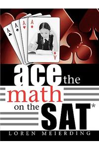 Ace the Math on the SAT
