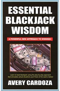 Essential Blackjack Wisdom