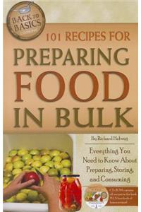 101 Recipes for Preparing Food in Bulk