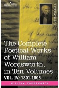 The Complete Poetical Works of William Wordsworth, in Ten Volumes - Vol. IV