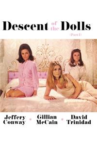 Descent of the Dolls: Part I
