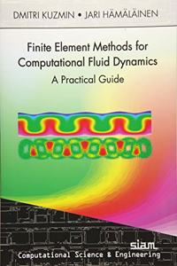 Finite Element Methods for Computational Fluid Dynamics