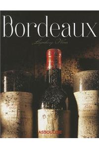 Bordeaux, Legendary Wines