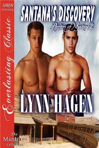 Santana's Discovery [Shifters of Mystery 2] (Siren Publishing Everlasting Classic Manlove)
