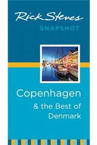 Rick Steves Snapshot Copenhagen & the Best of Denmark (Third Edition)