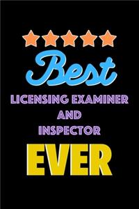 Best Licensing Examiner and Inspector Evers Notebook - Licensing Examiner and Inspector Funny Gift