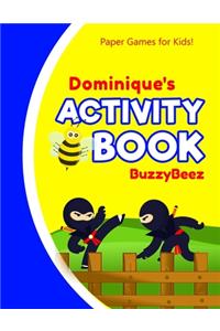 Dominique's Activity Book