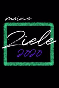 Meine Ziele 2020