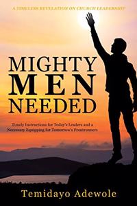 Mighty Men Needed