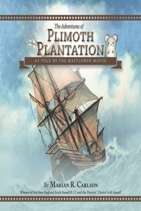 Adventures of Plimoth Plantation