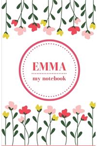 Emma - My Notebook - Personalised Journal/Diary - Fab Girl/Women's Gift - Christmas Stocking Filler - 100 lined pages (Flowers)