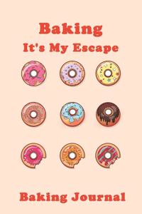 Baking It's My Escape