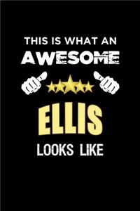 This Is What An Awesome Ellis Looks Like