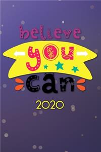 Believe you can 2020