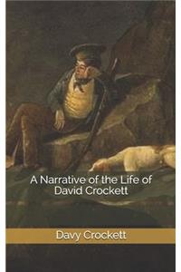 A Narrative of the Life of David Crockett
