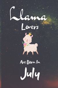 Llama Lovers Are Born In July