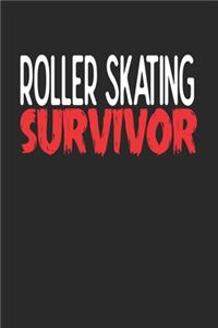 Roller Skating Survivor