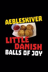 Aebleskiver Little Danish Balls Of Joy