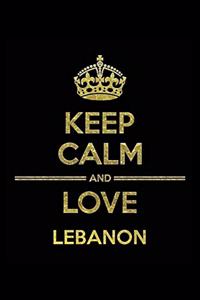 KEEP CALM AND LOVE LEBANON Notebook