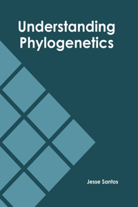 Understanding Phylogenetics