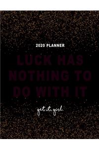 2020 Planner Get It Girl
