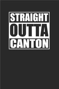 Straight Outta Canton 120 Page Notebook Lined Journal for Canton Pride