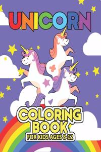Unicorn Coloring Book for Kids Ages 8-12