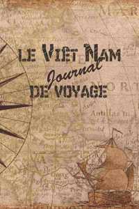 le Viêt Nam Journal de Voyage