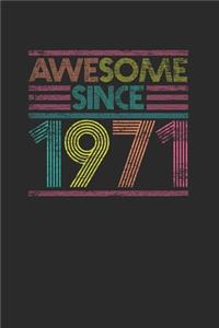 Awesome Since 1971