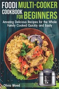 Foodi Multi-Cooker Cookbook for Beginners