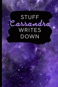 Stuff Cassandra Writes Down