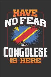 Have No Fear The Congolese Is Here