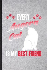 Every Angora Cat Is My Best Friend