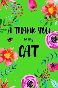 A Thank You To My Cat
