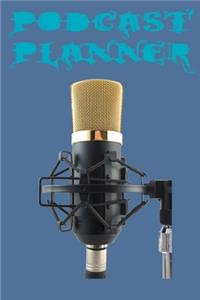 Podcast Planner