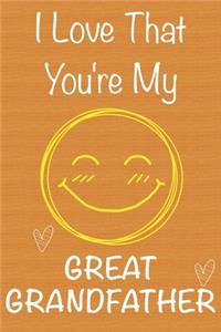 I Love That You're My Great-Grandfather