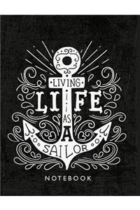 living life as a sailor notebook