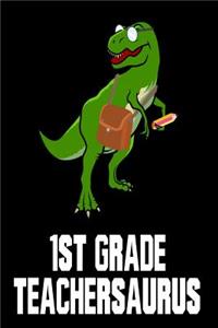 1st Grade Teachersaurus