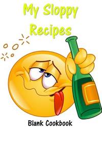 My Sloppy Recipes