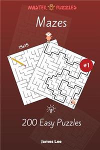 Mazes Puzzles - 200 Easy 15x15 vol. 1