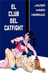 El Club del Catfight