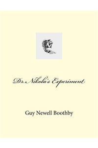 Dr. Nikola's Experiment