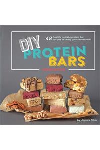 DIY Protein Bars Cookbook [3rd Edition]
