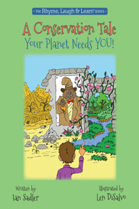 Conservation Tale - Your Planet Needs You!