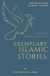 Exemplary Islamic Stories