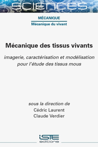 Mecanique des tissus vivants